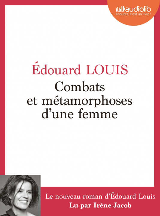 Carte Combats et métamorphoses d'une femme Edouard Louis