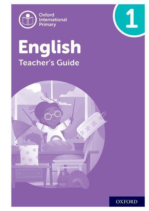Livro Oxford International Primary English: Teacher's Guide Level 1 Anna Yeomans