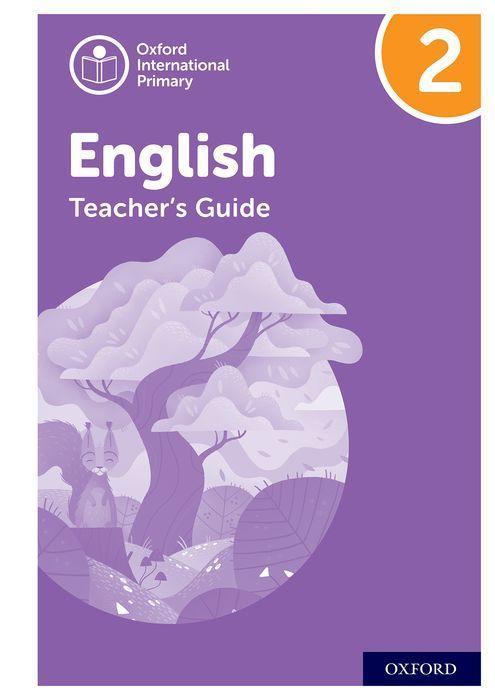 Knjiga Oxford International Primary English: Teacher's Guide Level 2 Anna Yeomans