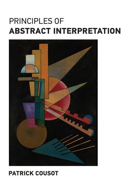 Kniha Principles of Abstract Interpretation Patrick Cousot