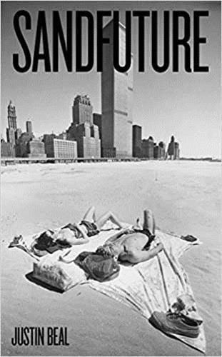 Книга Sandfuture Justin Beal