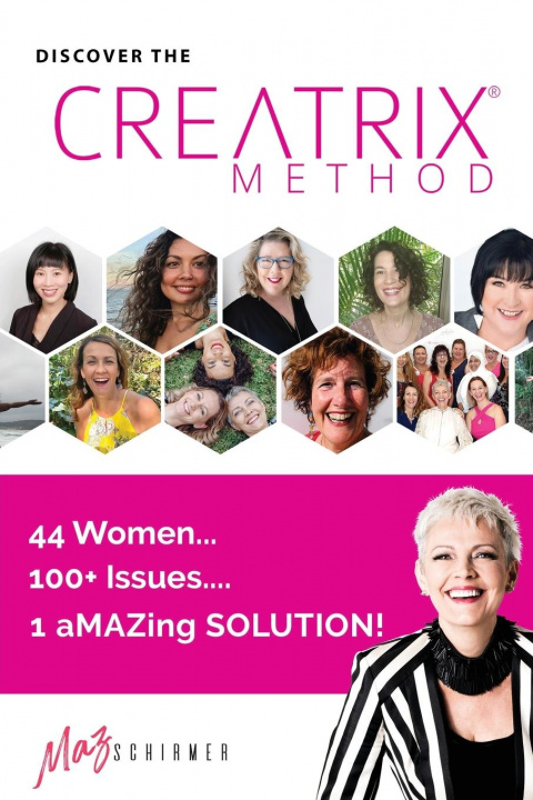 Knjiga Discover the Creatrix Method Marilyn Schirmer