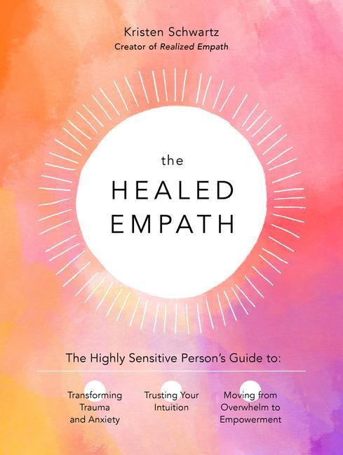 Książka Healed Empath KRISTEN SCHWARTZ