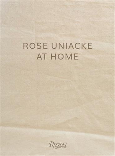 Kniha Rose Uniacke at Home Rose Uniacke