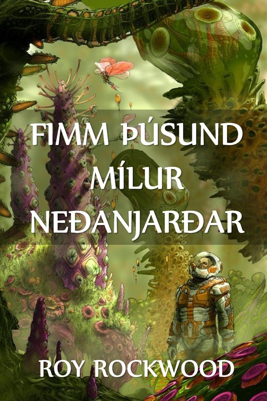 Kniha Fimm thusund Milur Nedanjardar 