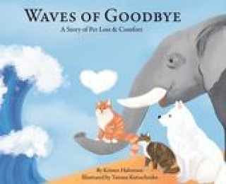 Книга Waves of Goodbye Kristen Halverson