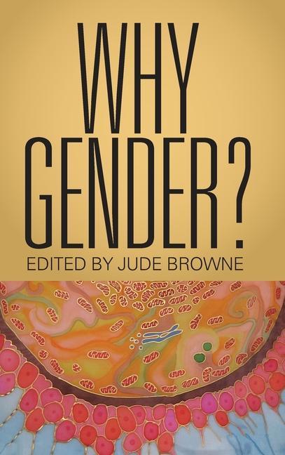 Knjiga Why Gender? Jude Browne