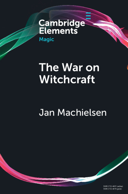 Книга War on Witchcraft Jan (Cardiff University) Machielsen