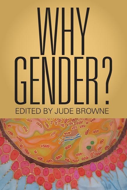 Knjiga Why Gender? Jude Browne