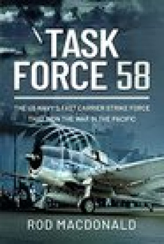Kniha Task Force 58 Rod Macdonald