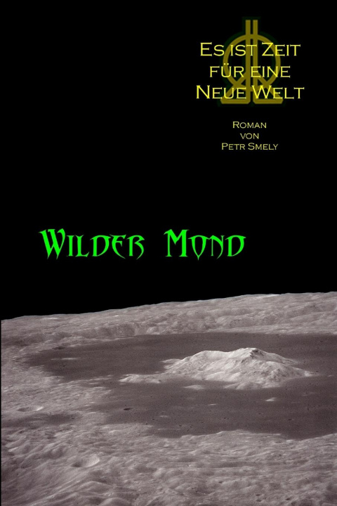 Knjiga Wilder Mond Petr Smely