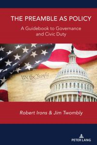 Knjiga Preamble as Policy Robert Irons