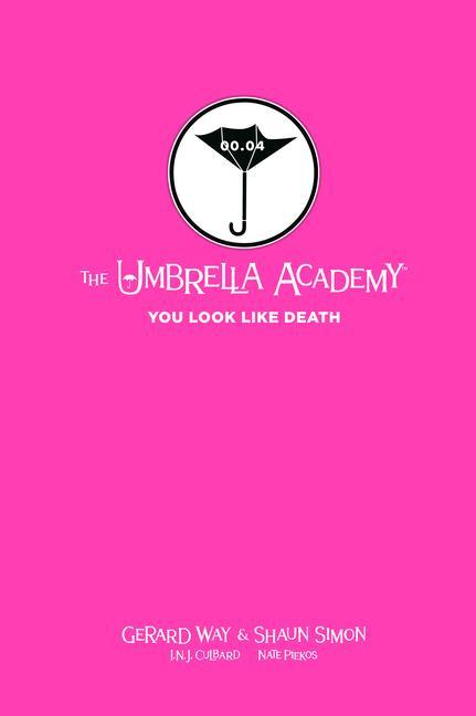 Knjiga Tales From The Umbrella Academy: You Look Like Death Library Edition Gerard Way