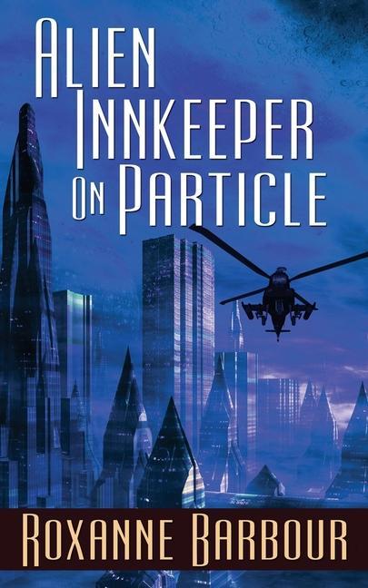 Βιβλίο Alien Innkeeper on Particle ROXANNE BARBOUR