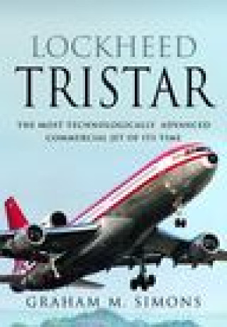 Kniha Lockheed TriStar Graham M Simons