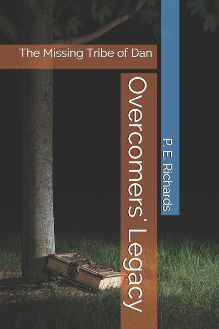 Книга Overcomers' Legacy P. E. RICHARDS