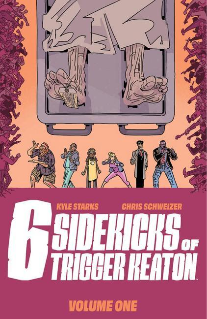 Könyv Six Sidekicks of Trigger Keaton, Volume 1 Kyle Starks