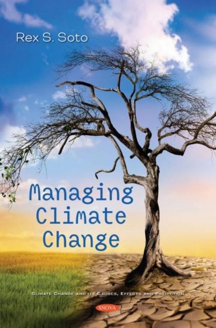 Knjiga Managing Climate Change Rex S. Soto