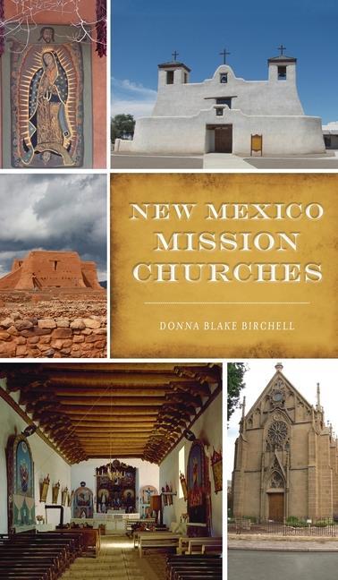 Книга New Mexico Mission Churches DONNA BLAK BIRCHELL