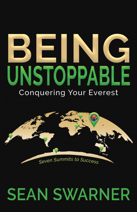 Knjiga Being Unstoppable Sean Swarner