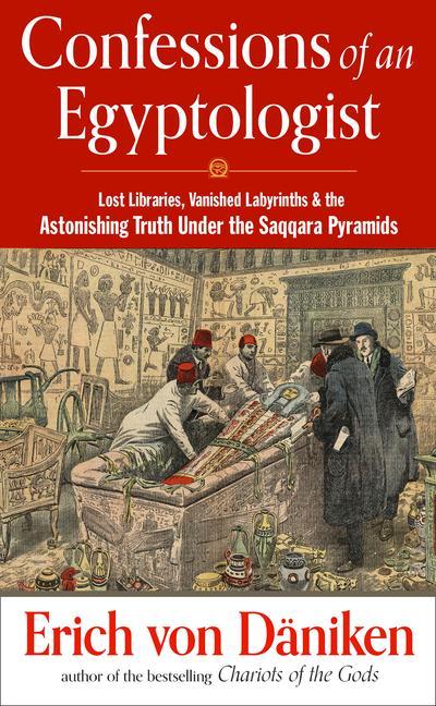 Βιβλίο Confessions of an Egyptologist Erich (Erich von Daniken) von Daniken