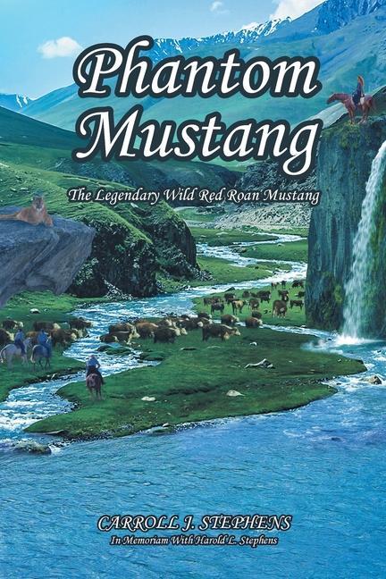 Книга Phantom Mustang Carroll J. Stephens