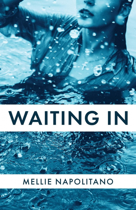 Книга Waiting In Mellie Napolitano