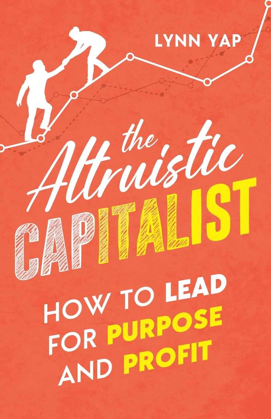 Knjiga Altruistic Capitalist Lynn Yap