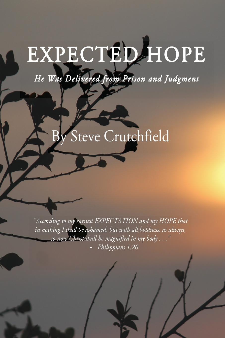 Knjiga Expected Hope Steven Crutchfield Ph. D.