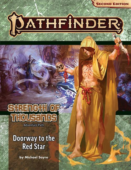 Książka Pathfinder Adventure Path: Doorway to the Red Star (Strength of Thousands 5 of 6) (P2) Michael Sayre