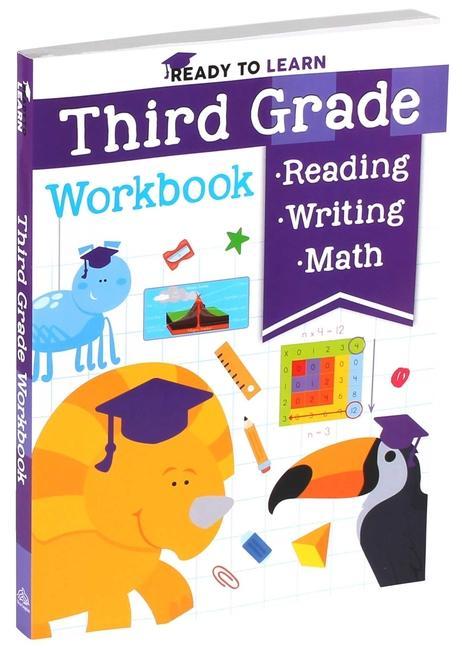 Carte Ready to Learn: Third Grade Workbook: Multiplication, Division, Fractions, Geometry, Grammar, Reading Comprehension, and More! 