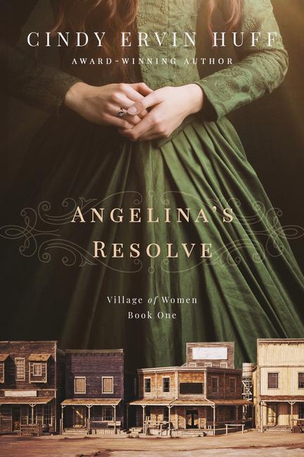 Buch Angelina's Resolve Cindy Ervin Huff