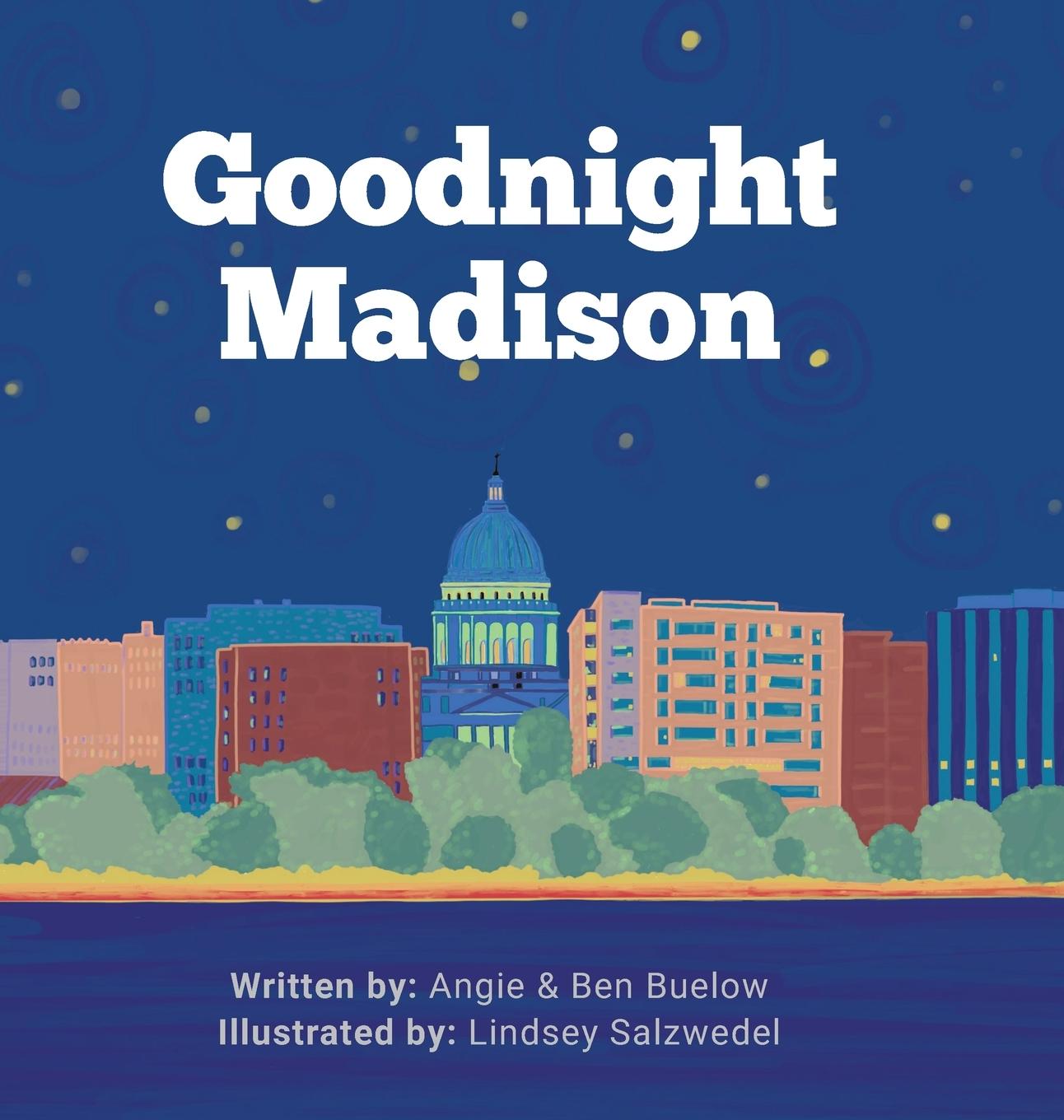 Книга Goodnight Madison Ben Buelow