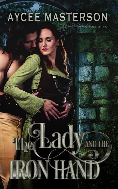 Knjiga The Lady and the Iron Hand Aycee Masterson