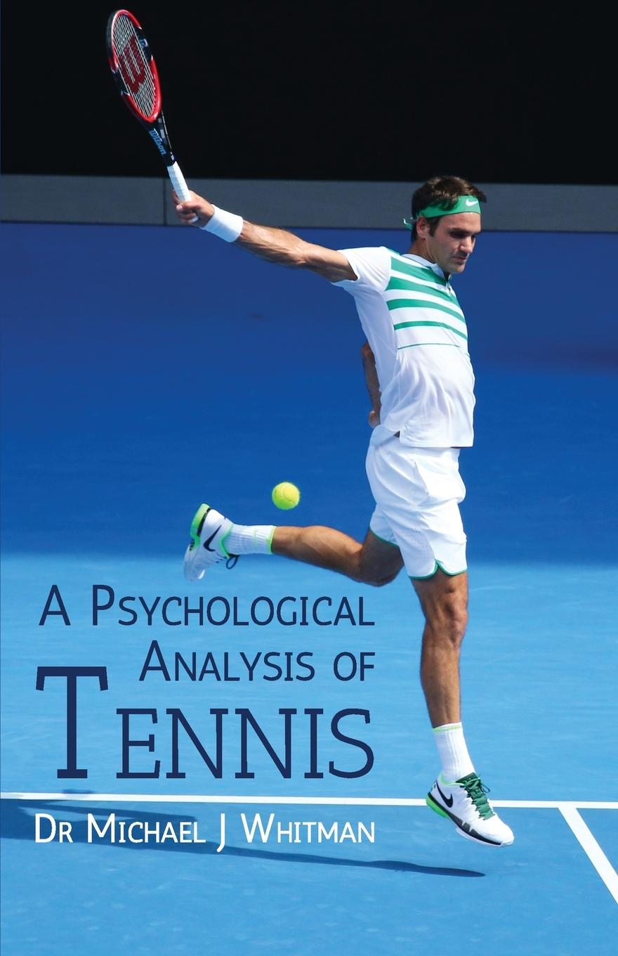 Kniha Psychological Analysis of Tennis 