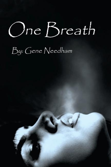 Knjiga One Breath Needham Gene Needham