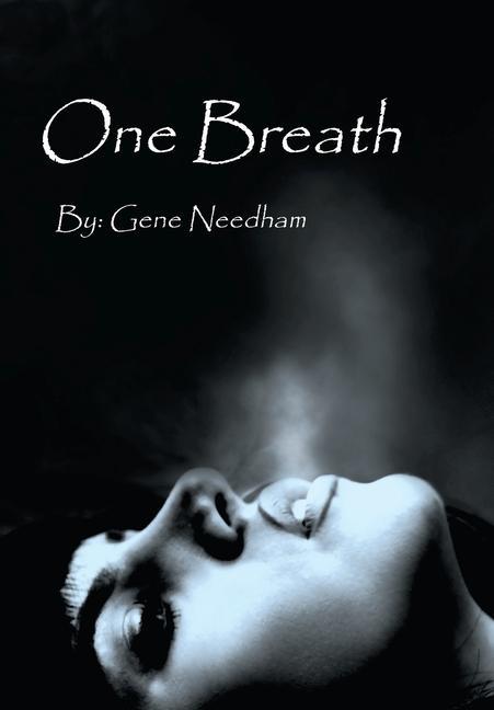 Knjiga One Breath Needham Gene Needham