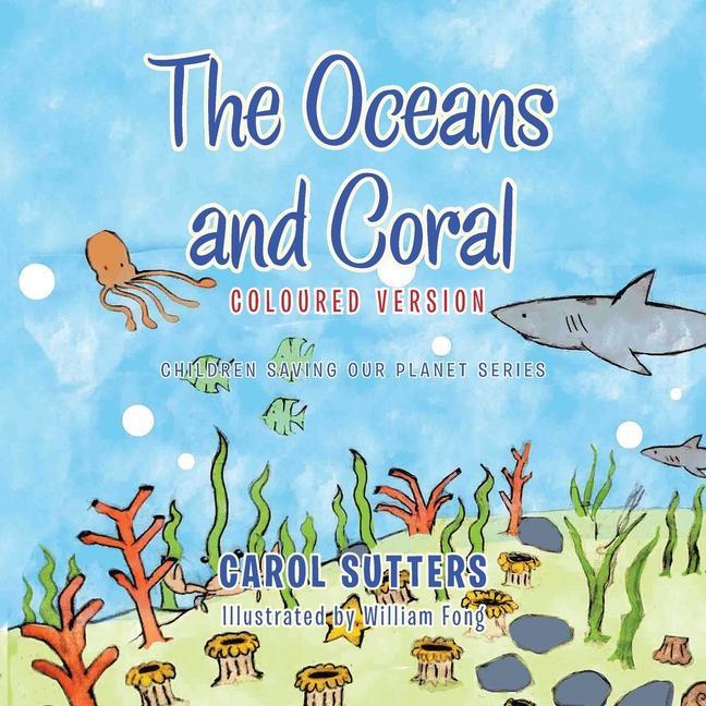 Knjiga Oceans and Coral SUTTERS CAROL SUTTERS