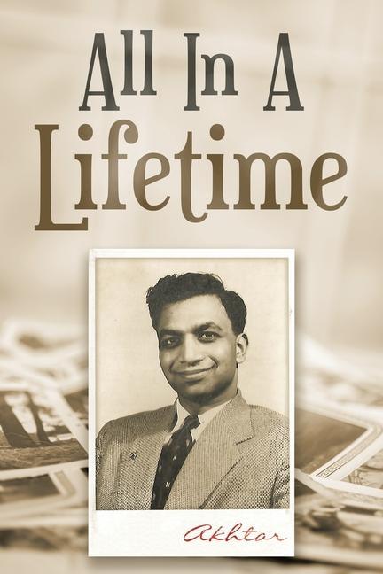 Buch All in a Lifetime AKHTAR