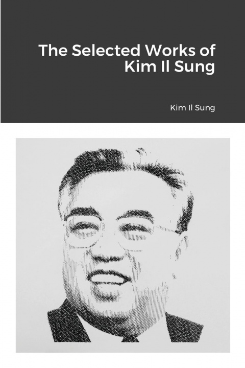 Livre Selected Works of Kim Il Sung 