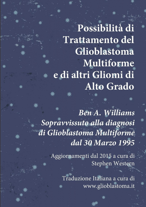 Kniha Possibilita di Trattamento del Glioblastoma Multiforme e di altri Gliomi di Alto Grado 