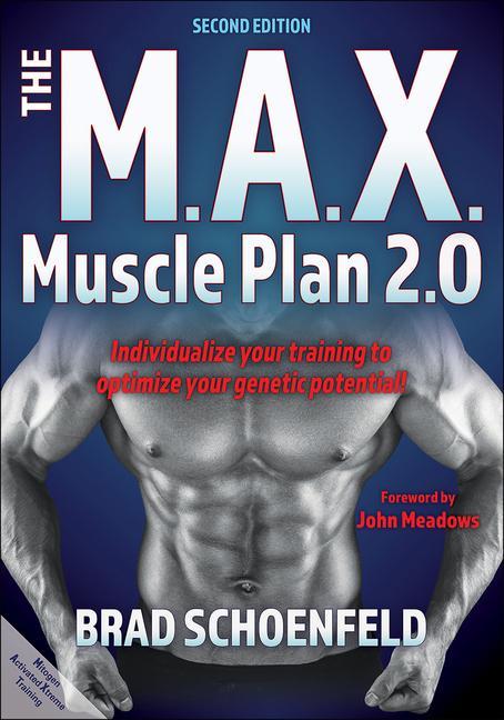 Carte The M.A.X. Muscle Plan 2.0 Brad Schoenfeld