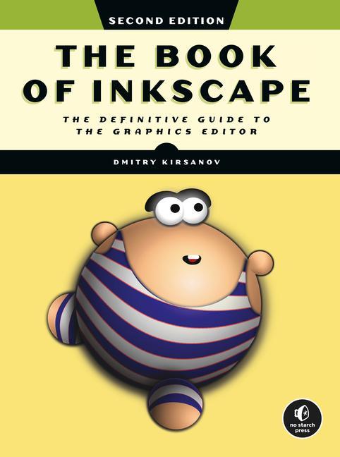 Książka Book Of Inkscape 2nd Edition Dmitry Kirsanov