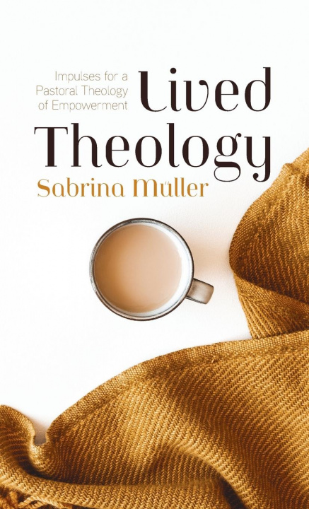 Book Lived Theology Sabrina Müller