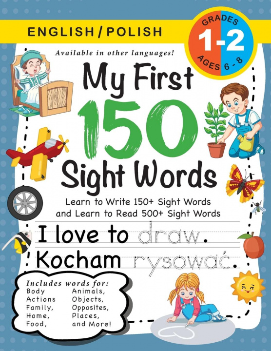 Könyv My First 150 Sight Words Workbook Dick Lauren Dick
