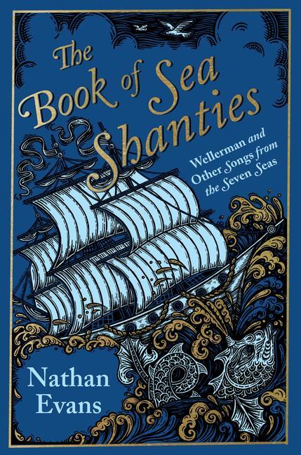 Carte Book of Sea Shanties Nathan Evans