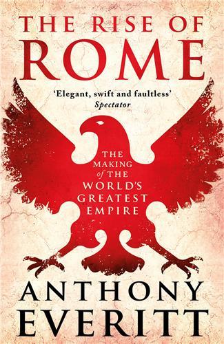 Kniha Rise of Rome Anthony Everitt