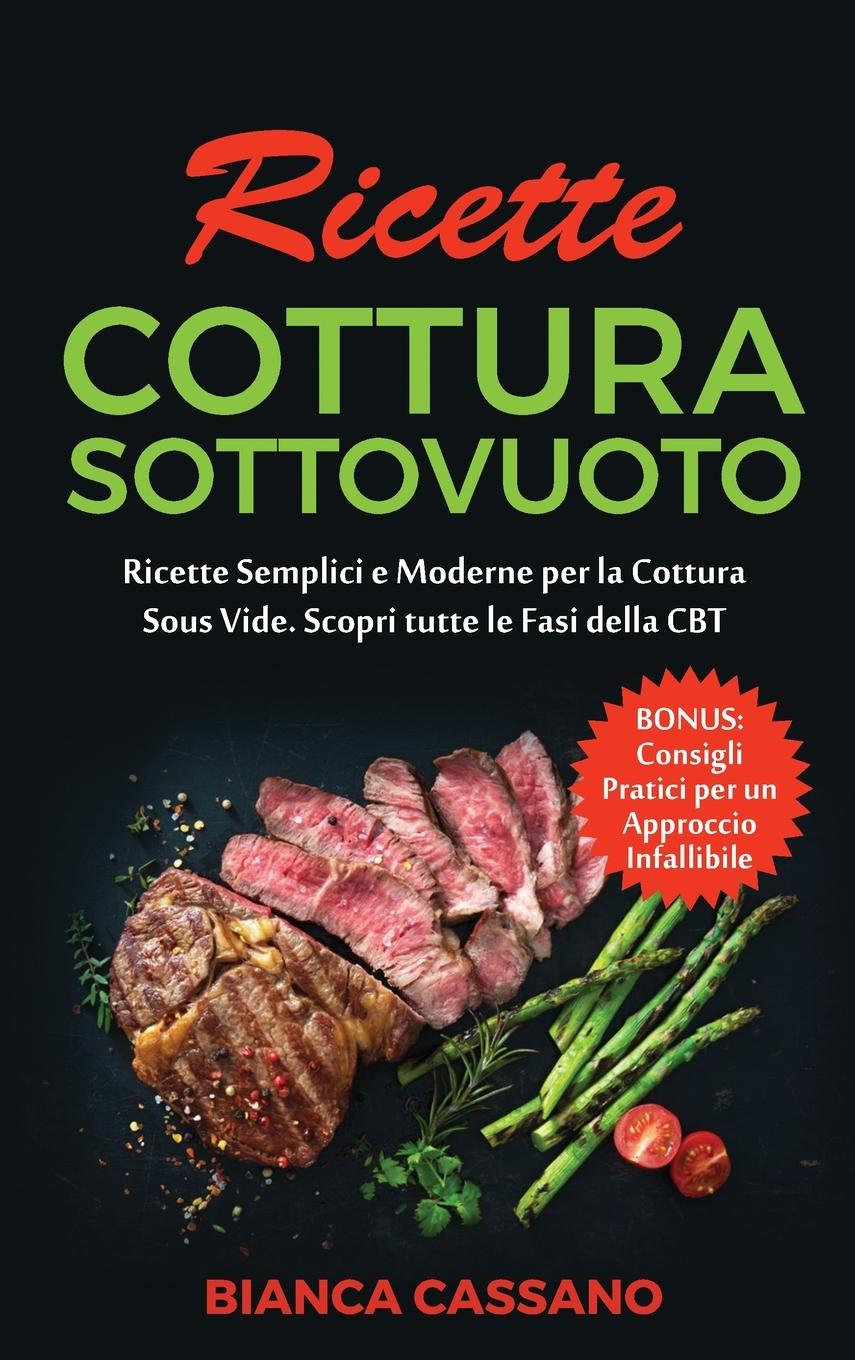 Книга Ricette Cottura Sottovuoto 