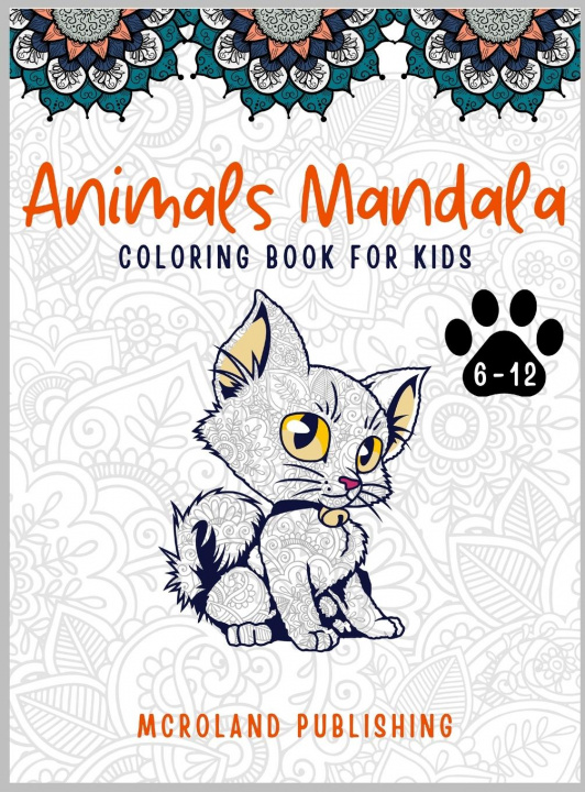Könyv Animals mandala coloring book for kids 6-12 