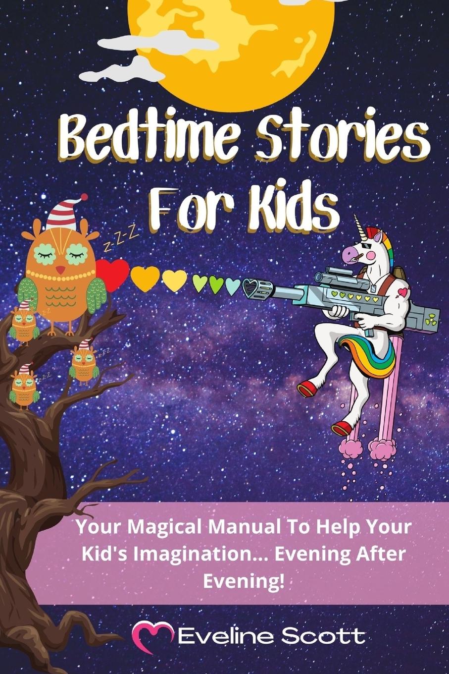 Книга Bedtime Stories For Kids Eveline Scott